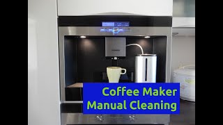 SIEMENS TK76K573 How to Clean Coffee Machine Manually [upl. by Larianna]