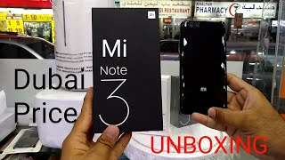 Hindi  Mi Note 3 Unboxing 128GB 6GB Ram Dubai Price [upl. by Tsui662]