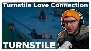 Such emo Turnstile  Turnstile Love Connection  REACTION [upl. by Mateya]