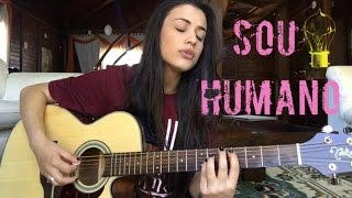 ISADORA POMPEO Sou Humano Cover Bruna Karla [upl. by Medlin]