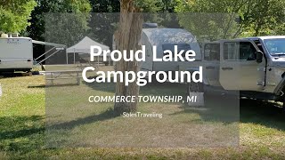 Camping at Proud Lake Campground  Commerce Township Michigan [upl. by Acirahs]