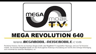 MegaMobil Mega Revolution 640 quotDer 5Sterne Premium Kastenwagenquot [upl. by Anama]