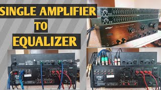 HOW TO CONNECT AMPLIFIER TO EQUALIZER  basic set up [upl. by Oberstone]