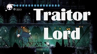 Hollow Knight  How to Beat the Traitor Lord [upl. by Muirhead197]