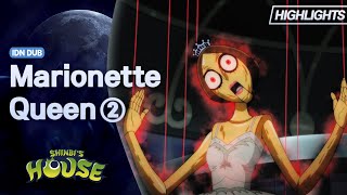 Shinbi’s House  Season 1  Marionette Queen  Highlight 02  Bahasa Indonesia [upl. by Alejna444]