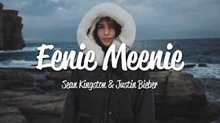 Sean Kingston Justin Bieber  Eenie Meenie Lyrics [upl. by Ycnej]