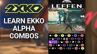 Ekko Beginner Combo Guide Compilation [upl. by Wrennie796]