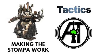 Stompa Rules Review  Tactics  Orks Codex Strategy Guide  Making the Ork Stompa Work [upl. by Simetra]