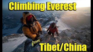 Climbing Everest from Tibet In Less Than 10 Minutes [upl. by Lindsley]