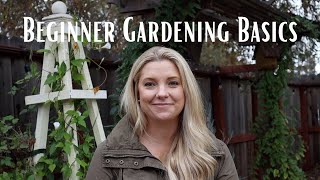 Gardening for Beginners Series Gardening Basics for Beginners [upl. by Kadner]