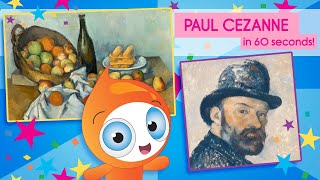 Cezanne in 60 Seconds [upl. by Ssew]