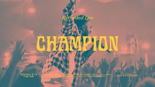 Champion  Bethel Music amp Dante Bowe [upl. by Kata]