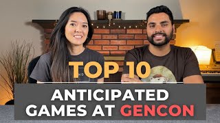 Top 10 Most Anticipated Board Games at GenCon 2024 [upl. by Silverman221]