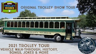 Hershey Trolley Works 2021 Original Trolley Show I Tour amp Overview I Hershey Park I Chocolate World [upl. by Conroy388]