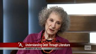 Margaret Atwood Understanding Debt Through Literature [upl. by Wilie]