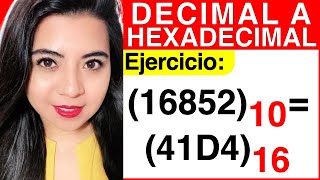 CONVERTIR de DECIMAL a HEXADECIMAL  Método 1  Ejercicio 2 [upl. by Nedac995]