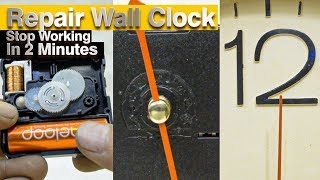 How to repair dead wall clocks stop working type Quartz machine [upl. by Deyas632]