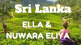 ELLA amp NUWARA ELIYA MAJESTIC WATERFALLS TEA PLANTATIONS amp PANORAMAS SRI LANKA [upl. by Zebapda]