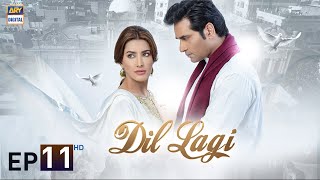 Dil Lagi Episode 11  Humayun Saeed  Mehwish Hayat  Imran Ashraf  ARY Digital Drama [upl. by Allemac]