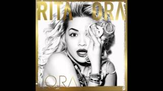 Rita Ora  Radioactive Audio [upl. by Ynavoeg78]