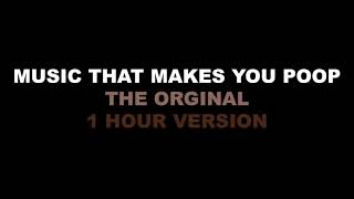 1 Hour Version TAKE YOUR TIME  Music That Makes You Poop  The Original [upl. by Dominus]