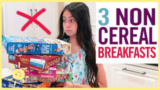 EAT  3 NonCereal Breakfasts Your Kids Can Make [upl. by Lunetta]