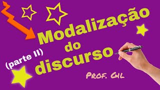 Modalização do discurso  parte II [upl. by Tedmund894]