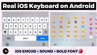 How to Get iOS Keyboard for Android iOS Emojis  Sound  Bold Font on Android  Easiest Way👌🏻 [upl. by Petulah]