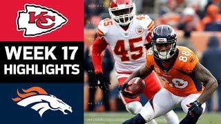 Chiefs vs Broncos  NFL Week 17 Game Highlights [upl. by Balsam337]