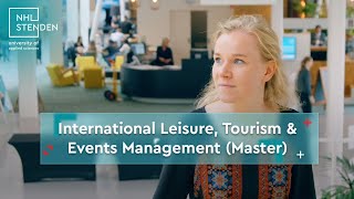 NHL STENDEN  LEISURE TOURISM amp EVENT MANAGEMENT  PROMO VIDEO [upl. by Didi]