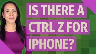 Is there a Ctrl Z for iPhone [upl. by Talya929]