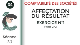 Affectation des résultats Exercice corrigé N°1 22 LaComptabilitédessociétés [upl. by Yeldarb]