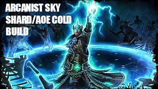 Grim Dawn Build 21 Arcanist Sky Shard AOE  Cold Build [upl. by Alwin]