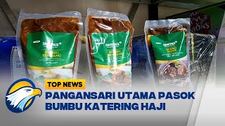 Pangansari Utama Pasok Bumbu Katering Jemaah Haji [upl. by Anelhtac]