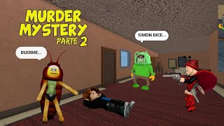 MURDER MYSTERYROBLOX  MOMENTOS DIVERTIDOS CON ‪RoxiCakeGamer Y ‪SATSHAJUEGA PARTE 2 [upl. by Loseff]