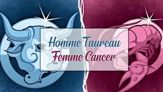 Homme Taureau ♉ Femme Cancer ♋  Compatibilité Amoureuse [upl. by Aikenat]