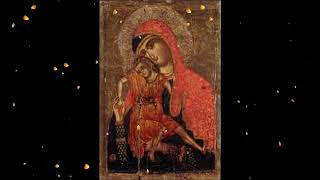 Greek Orthodox Hymns to the Mother of God [upl. by Ttoile]