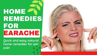 Top 3 Natural Home Remedies for Earache Ear Pain [upl. by Theran]