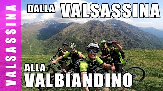 dalla VALSASSINA alla VALBIANDINO In MTB sulle montagne di Lecco [upl. by Ahsiled]