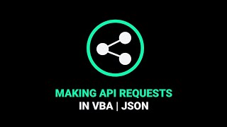 Making API Requests in VBA  JSON [upl. by Angelique]