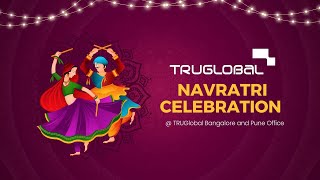 Navratri Celebration At TRUGlobal [upl. by Joashus]