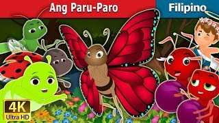 ANG PARU PARO  The Butterfly Story  Kwentong Pambata  FilipinoFairyTales [upl. by Fae]