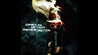 Dawn Of Ashes  The Crypt Injection Full Album [upl. by Bessy]