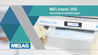 Herstellerempfehlung zum Routinebetrieb eines Siegelgerätes  MELAseal 200 MELAG Tutorial [upl. by Nadab]