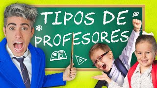 TIPOS DE PROFESORES EN EL COLEGIO [upl. by Tanitansy]