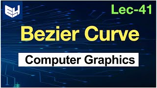 bezier curve in computer graphics  Lec40  Bhanu priya [upl. by Schurman433]