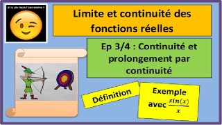 Limite et continuité  Ep3  Continuité et prolongement par continuité [upl. by Anehsuc]