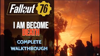 Fallout 76 Nuke Launch  I Am Become Death  Enclave Quest Guide [upl. by Allesor]