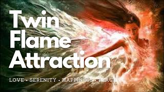 ♫ Attract your Twin Flame  Love  Serenity  Happiness  Peace  Classical Music [upl. by Attiuqihc711]