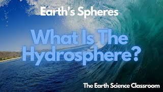 What Is The Hydrosphere [upl. by Terena]